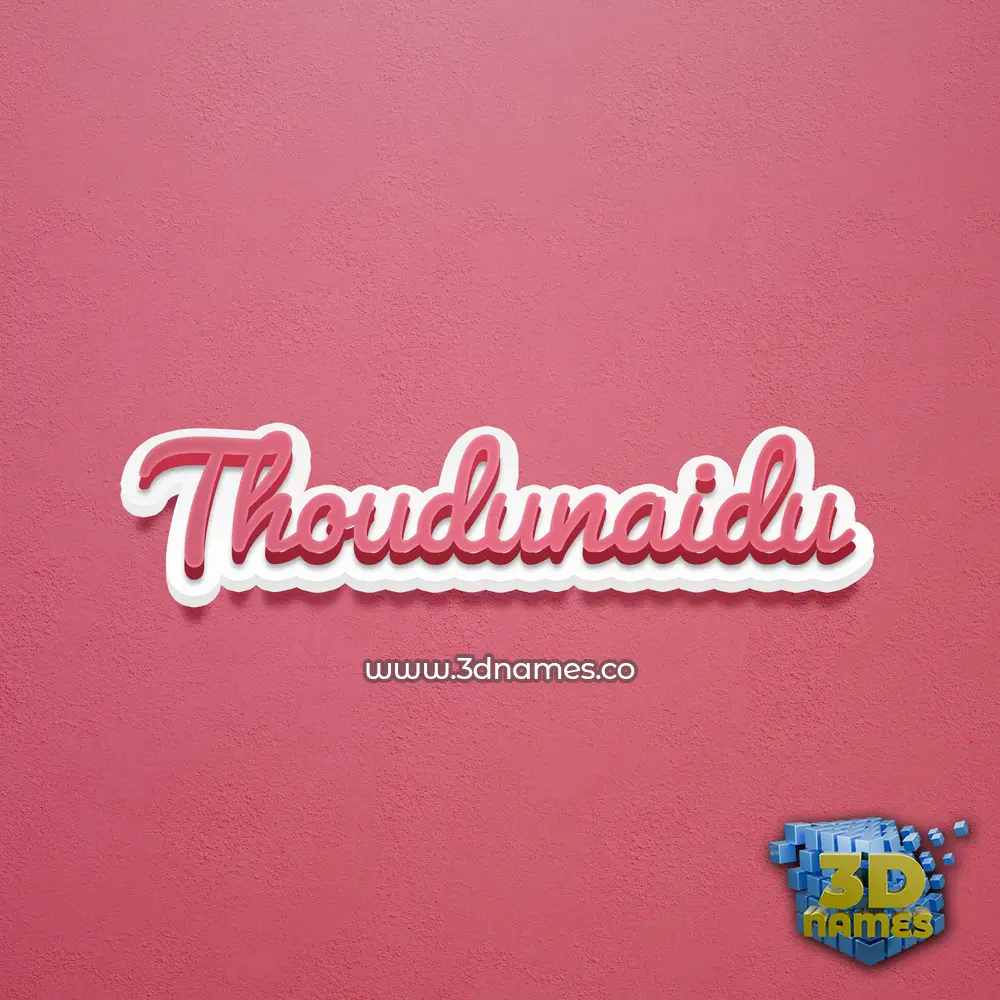 thoudunaidu in Red Scribble style - 3D name wallpaper