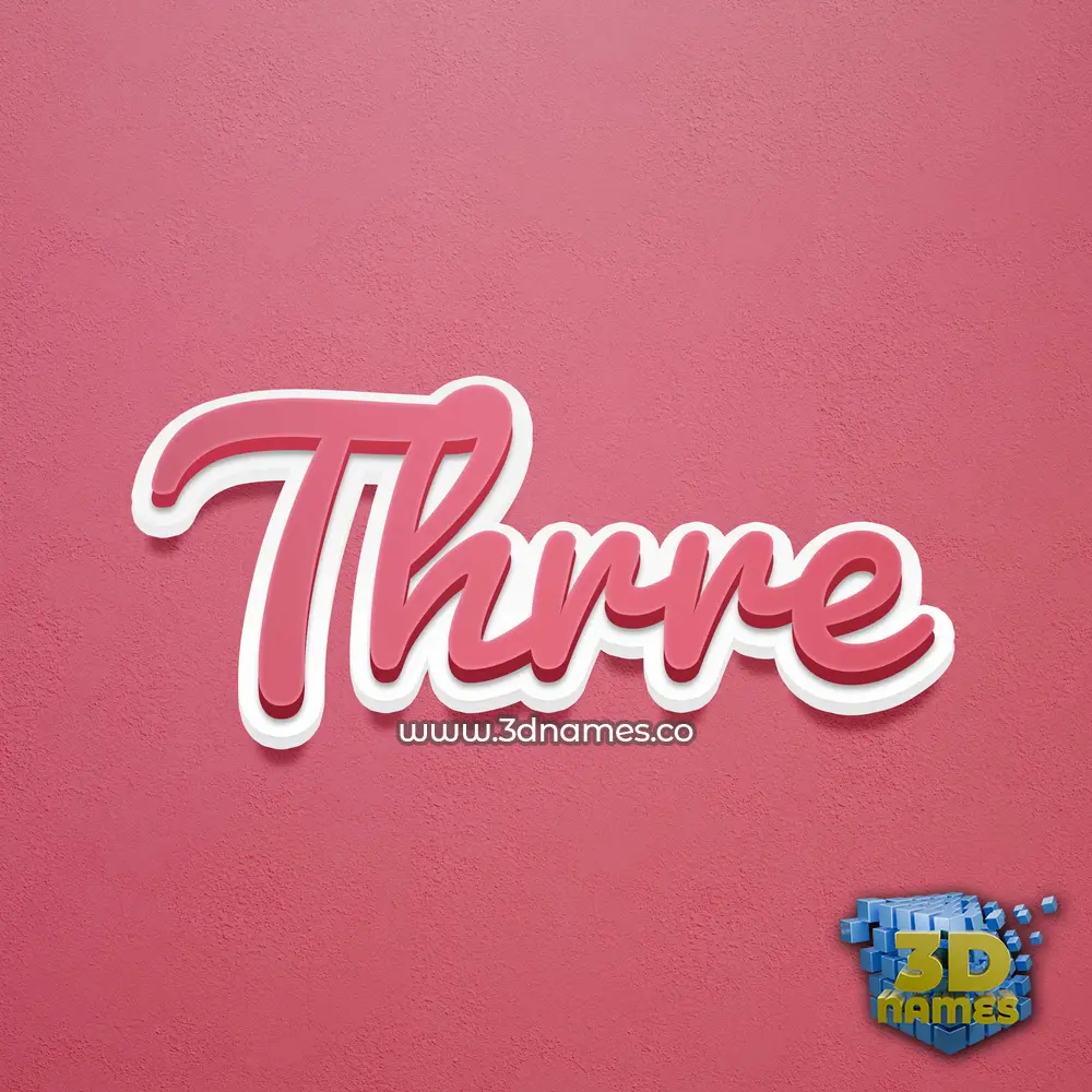 thrre in Red Scribble style - 3D name wallpaper