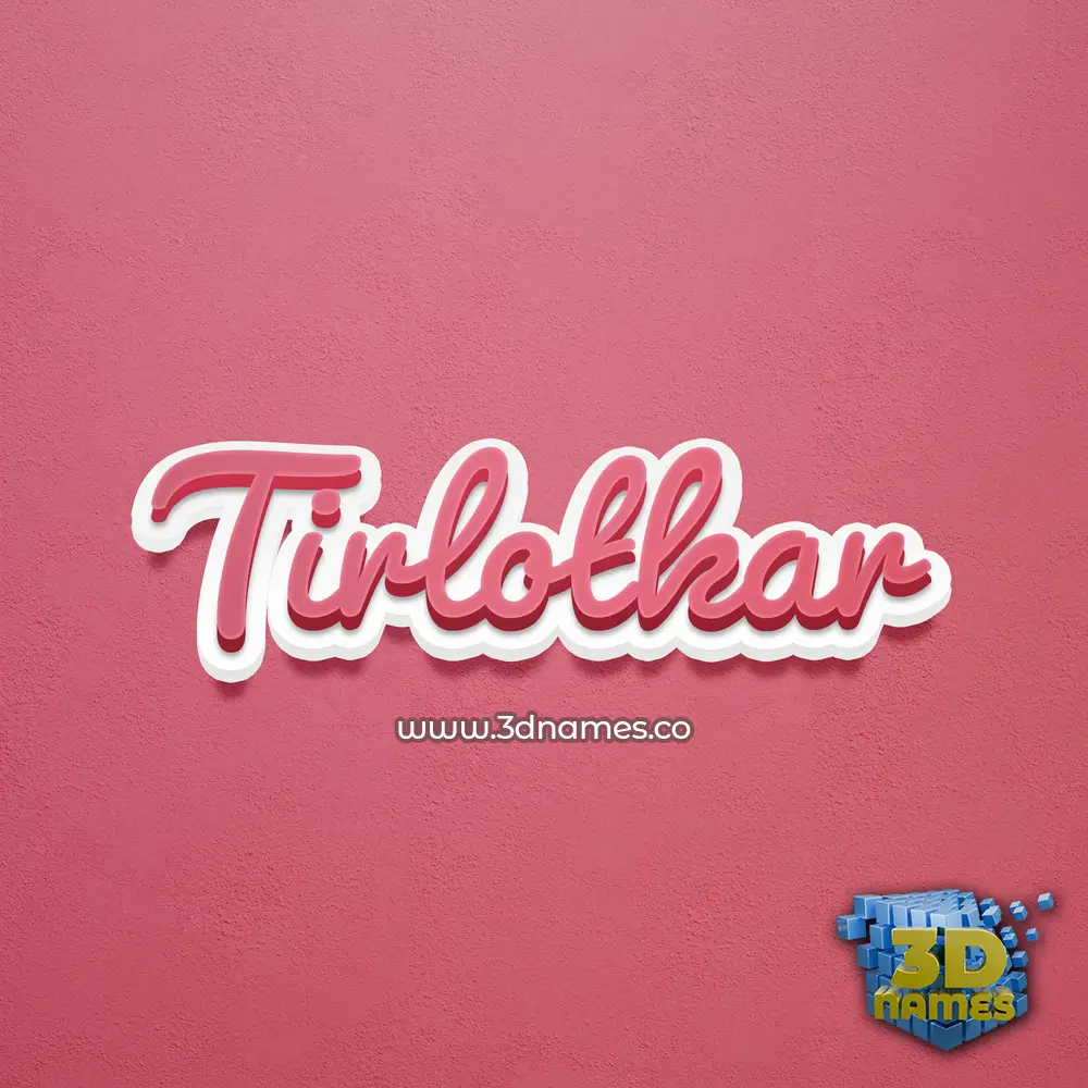 tirlotkar in Red Scribble style - 3D name wallpaper