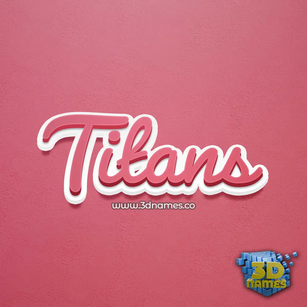 titans in Red Scribble style - 3D name wallpaper