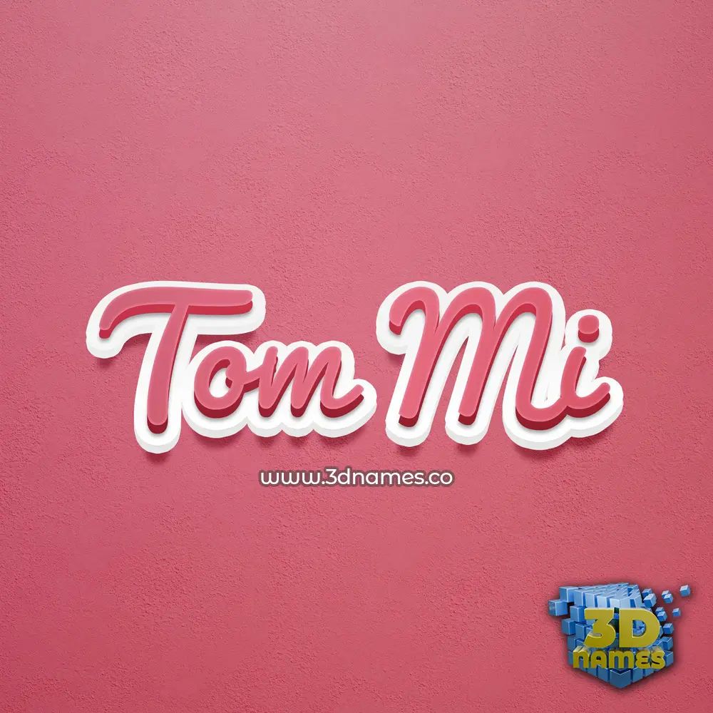 tom mi in Red Scribble style - 3D name wallpaper