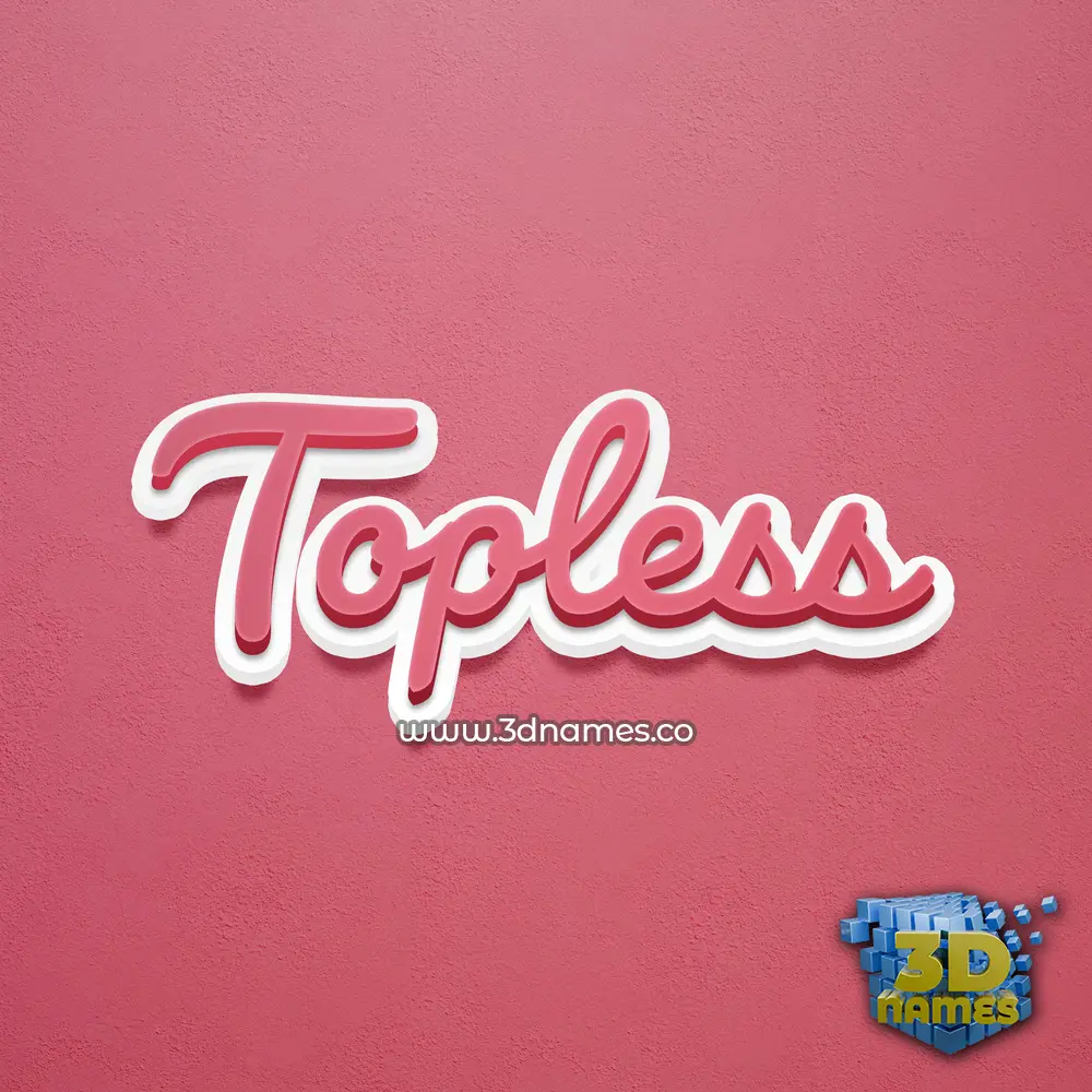 topless in Red Scribble style - 3D name wallpaper