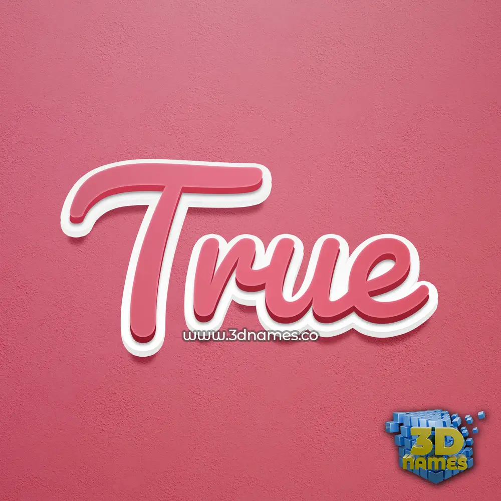 true in Red Scribble style - 3D name wallpaper