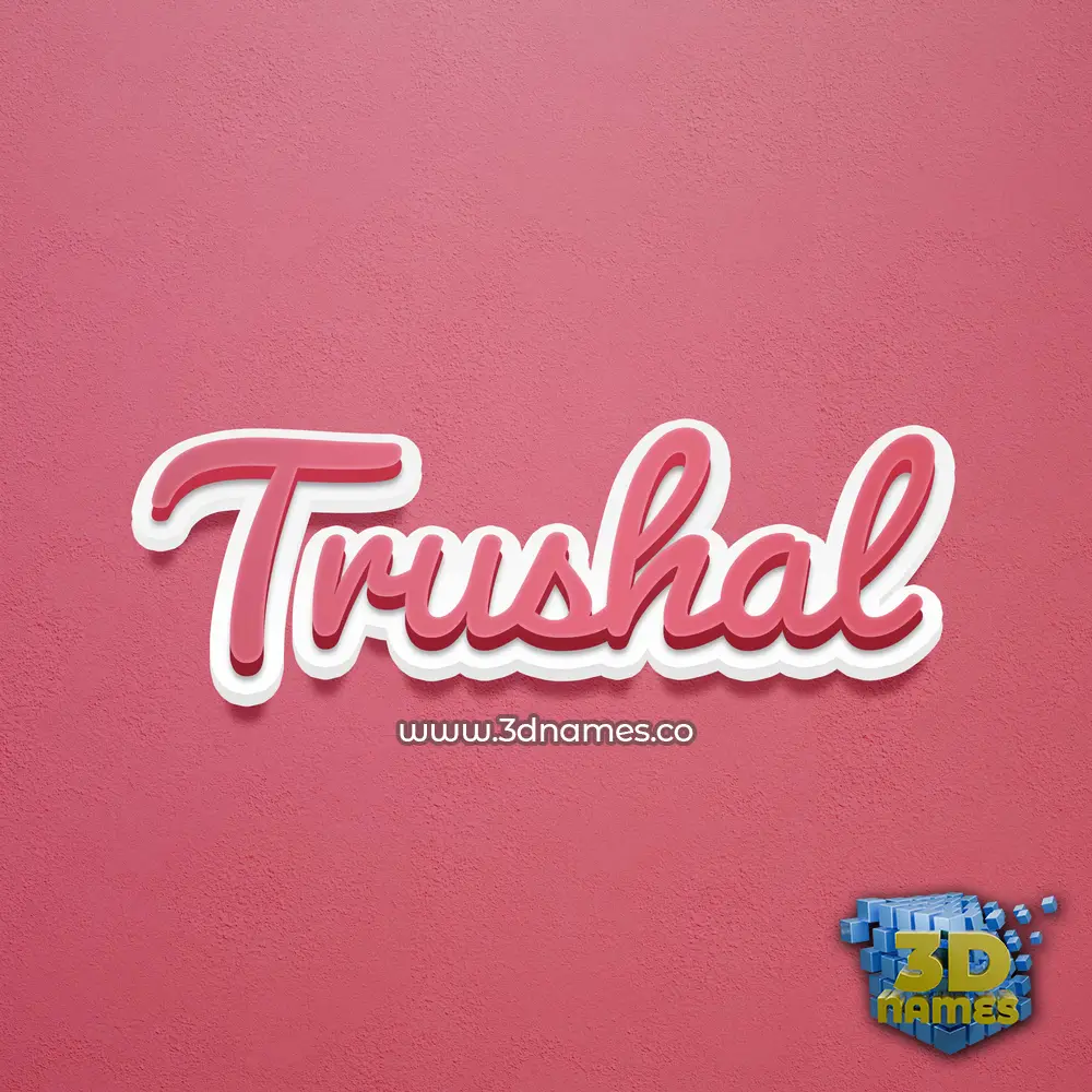trushal in Red Scribble style - 3D name wallpaper