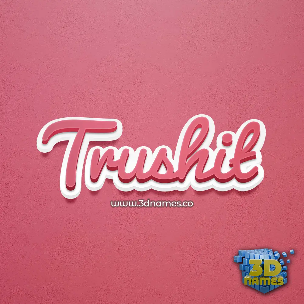 trushit in Red Scribble style - 3D name wallpaper