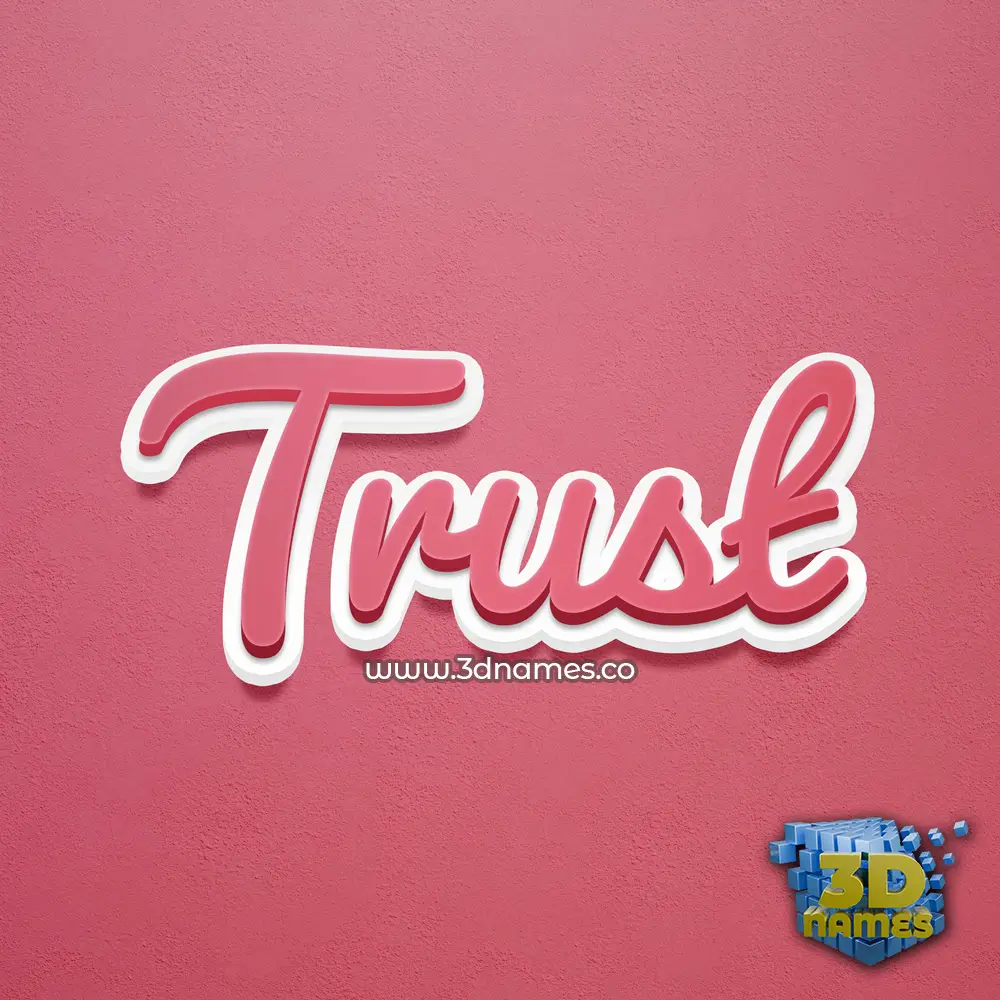 trust in Red Scribble style - 3D name wallpaper
