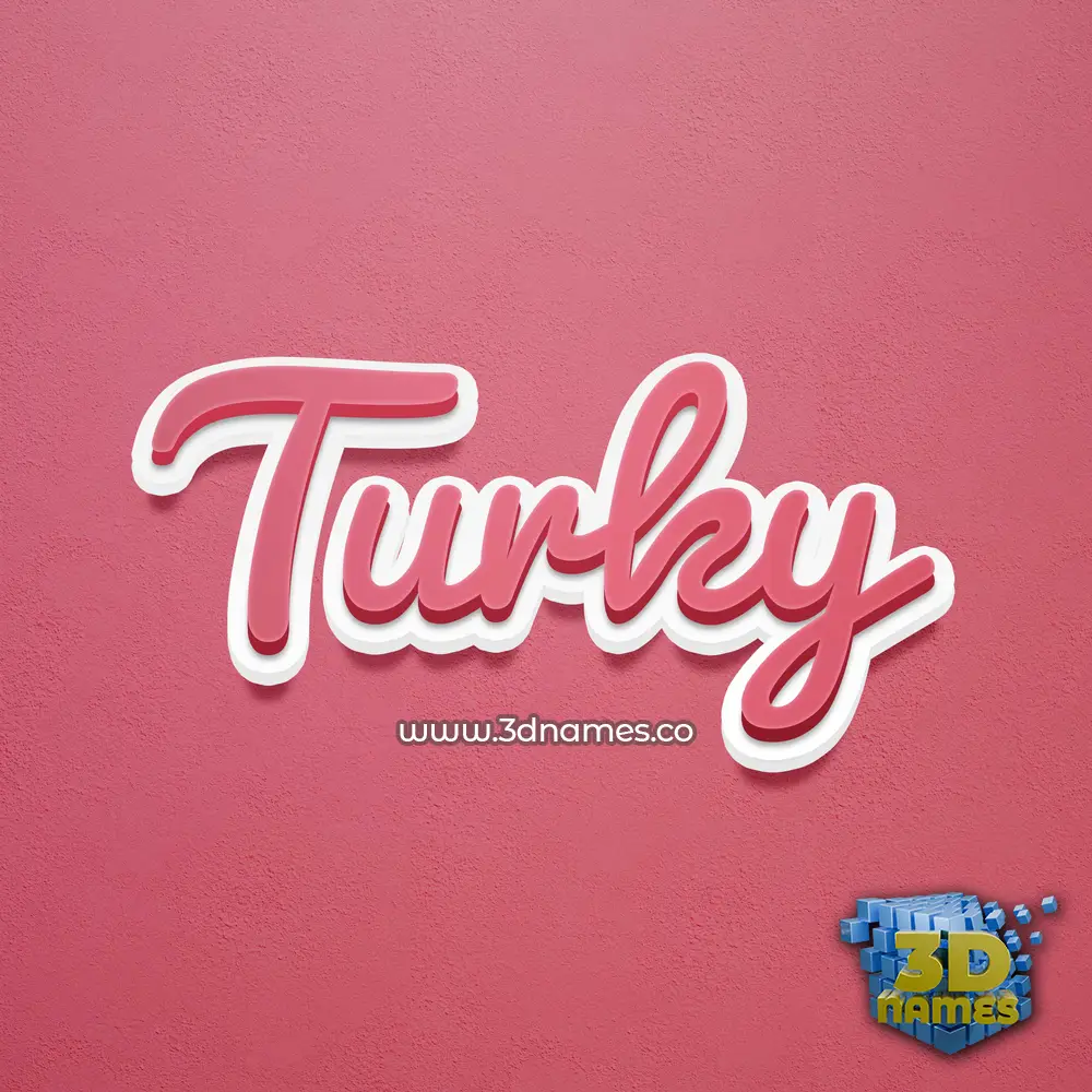 turky in Red Scribble style - 3D name wallpaper
