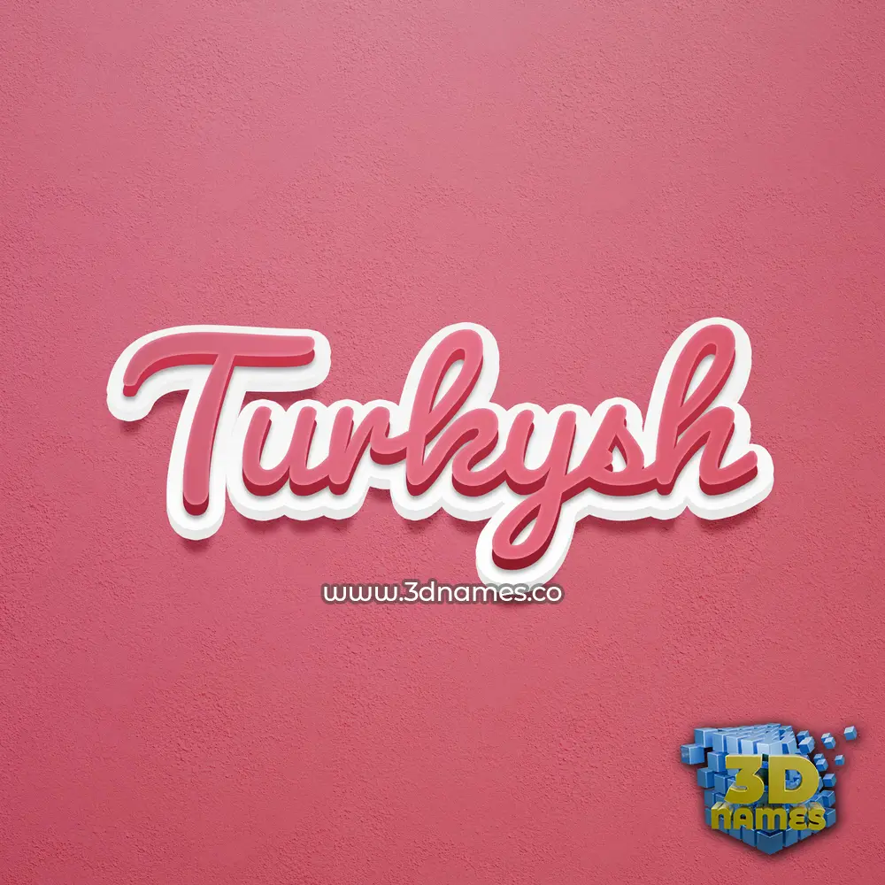turkysh in Red Scribble style - 3D name wallpaper