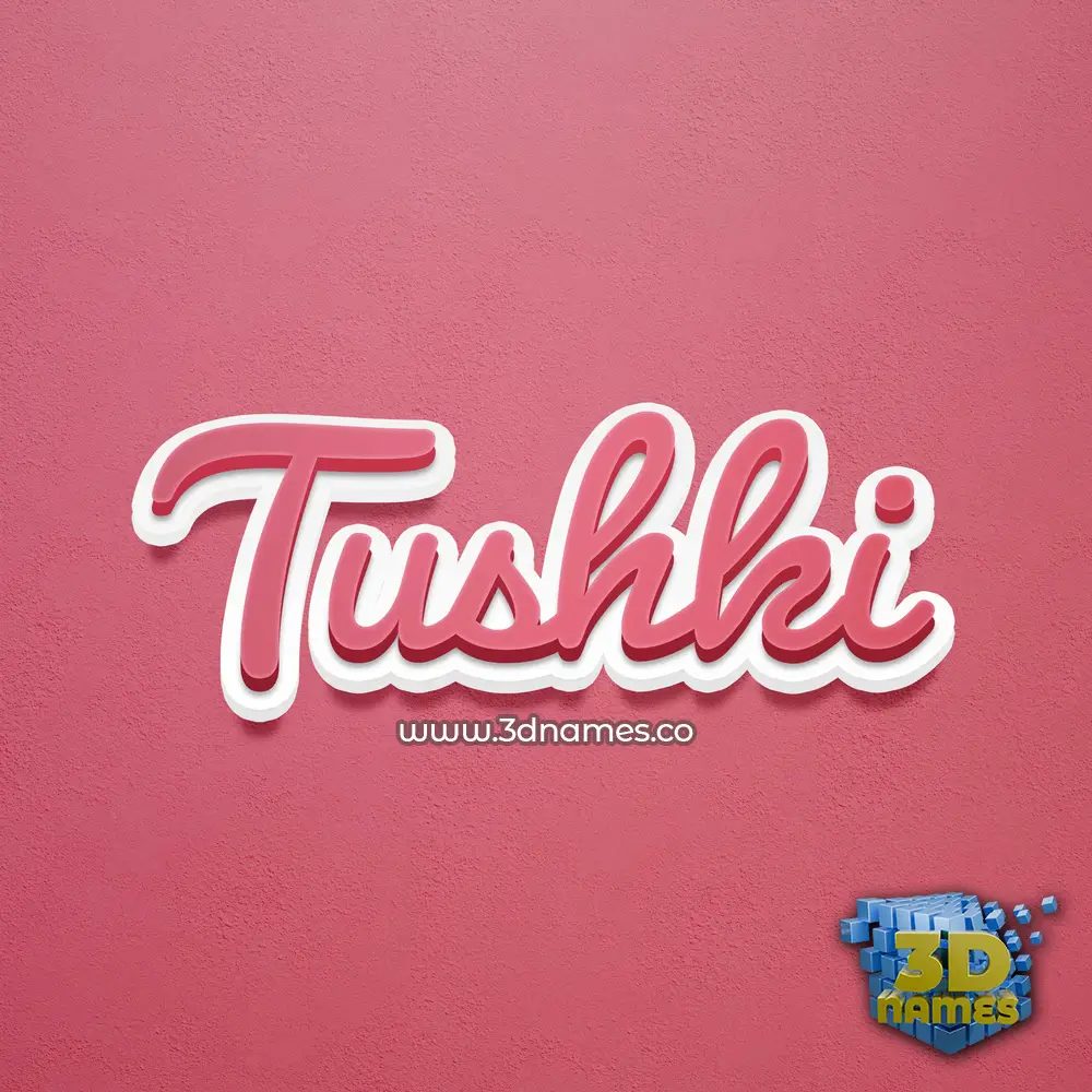 tushki in Red Scribble style - 3D name wallpaper