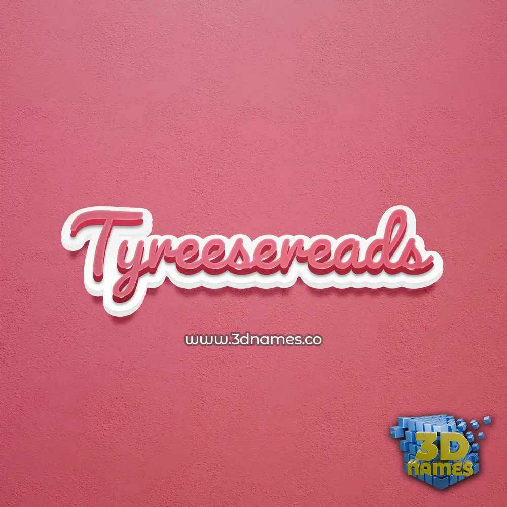 tyreesereads in Red Scribble style - 3D name wallpaper