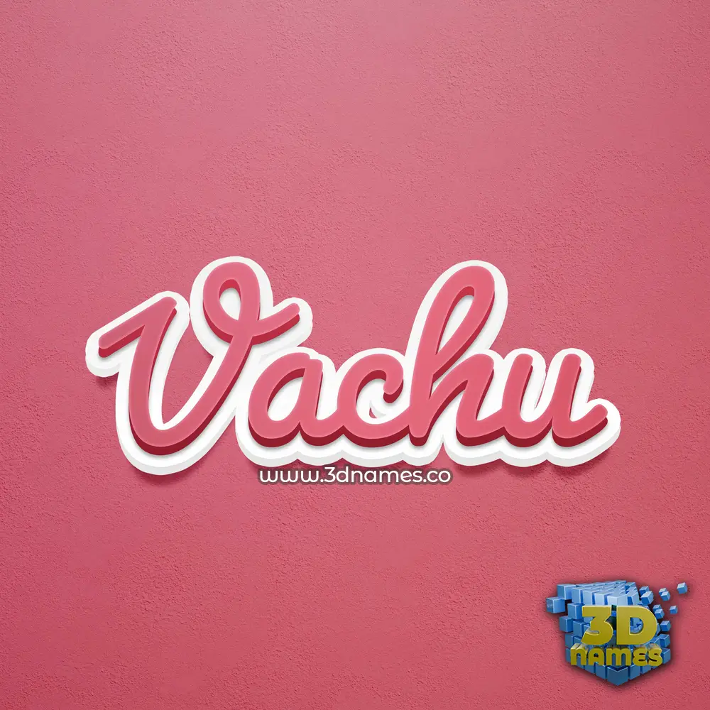 vachu in Red Scribble style - 3D name wallpaper