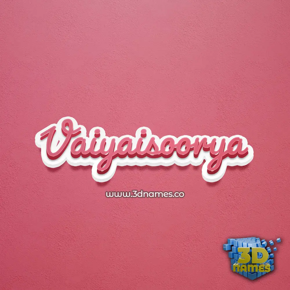 vaiyaisoorya in Red Scribble style - 3D name wallpaper