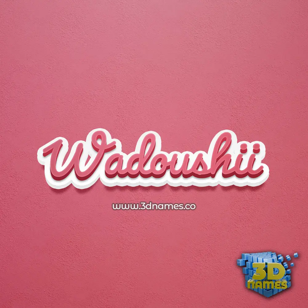 wadoushii in Red Scribble style - 3D name wallpaper