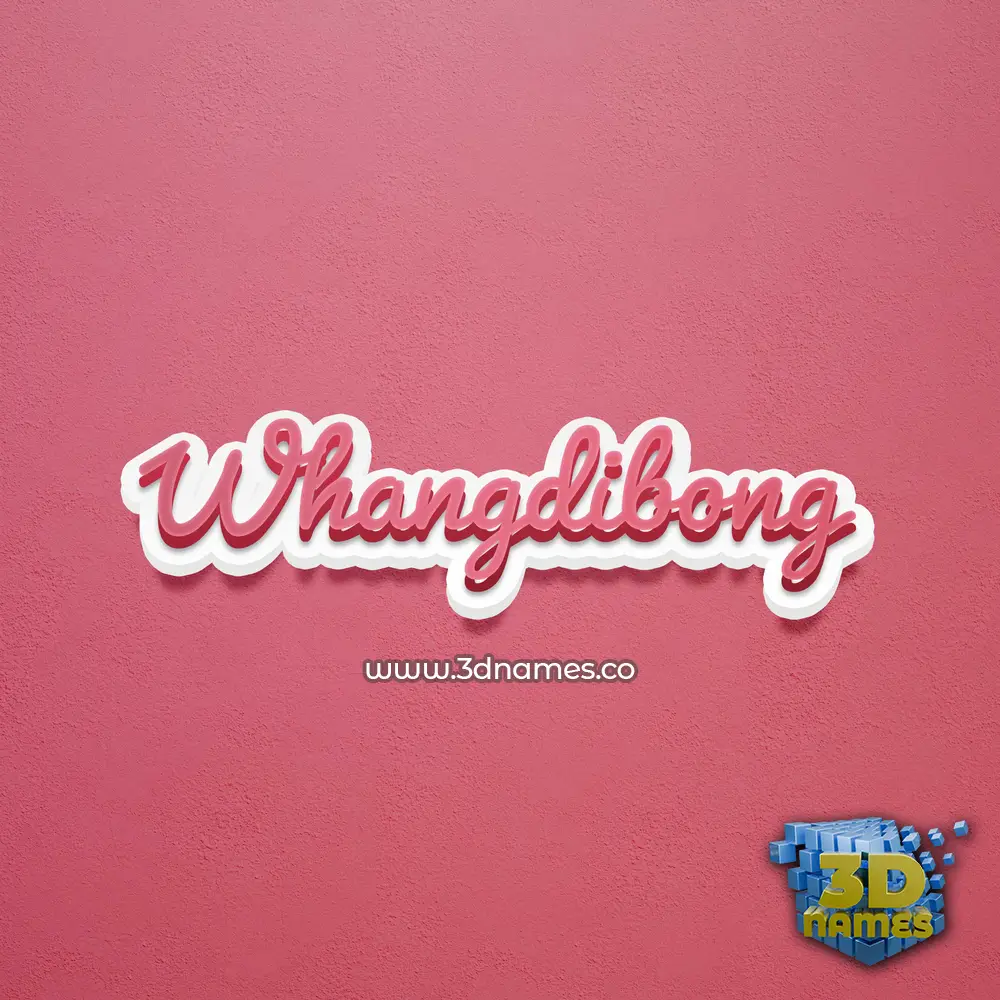 whangdibong in Red Scribble style - 3D name wallpaper