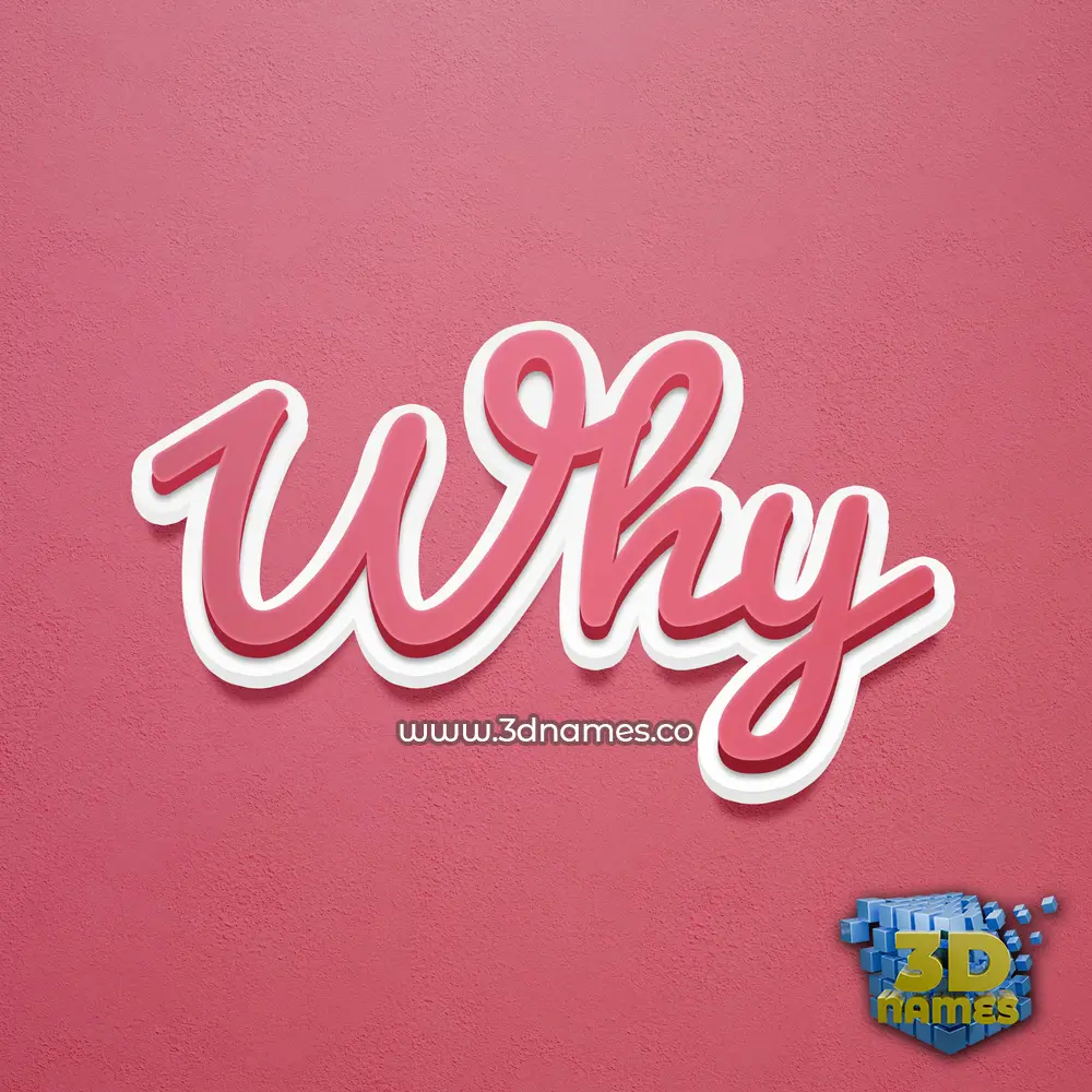 why in Red Scribble style - 3D name wallpaper