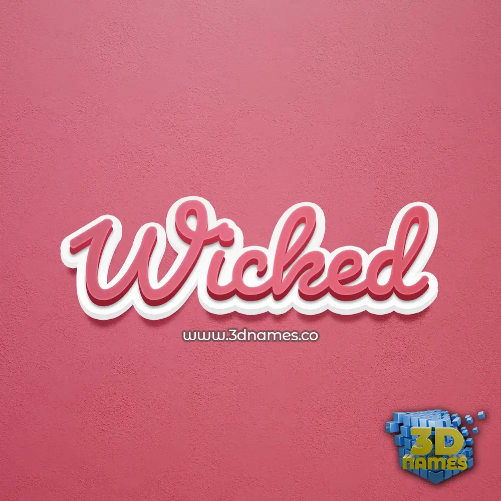 wicked in Red Scribble style - 3D name wallpaper