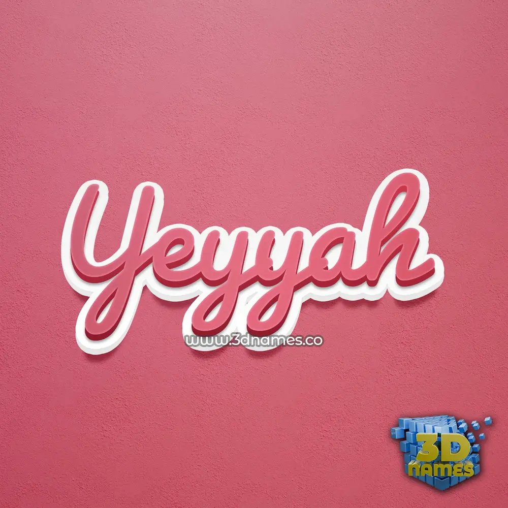 yeyyah in Red Scribble style - 3D name wallpaper