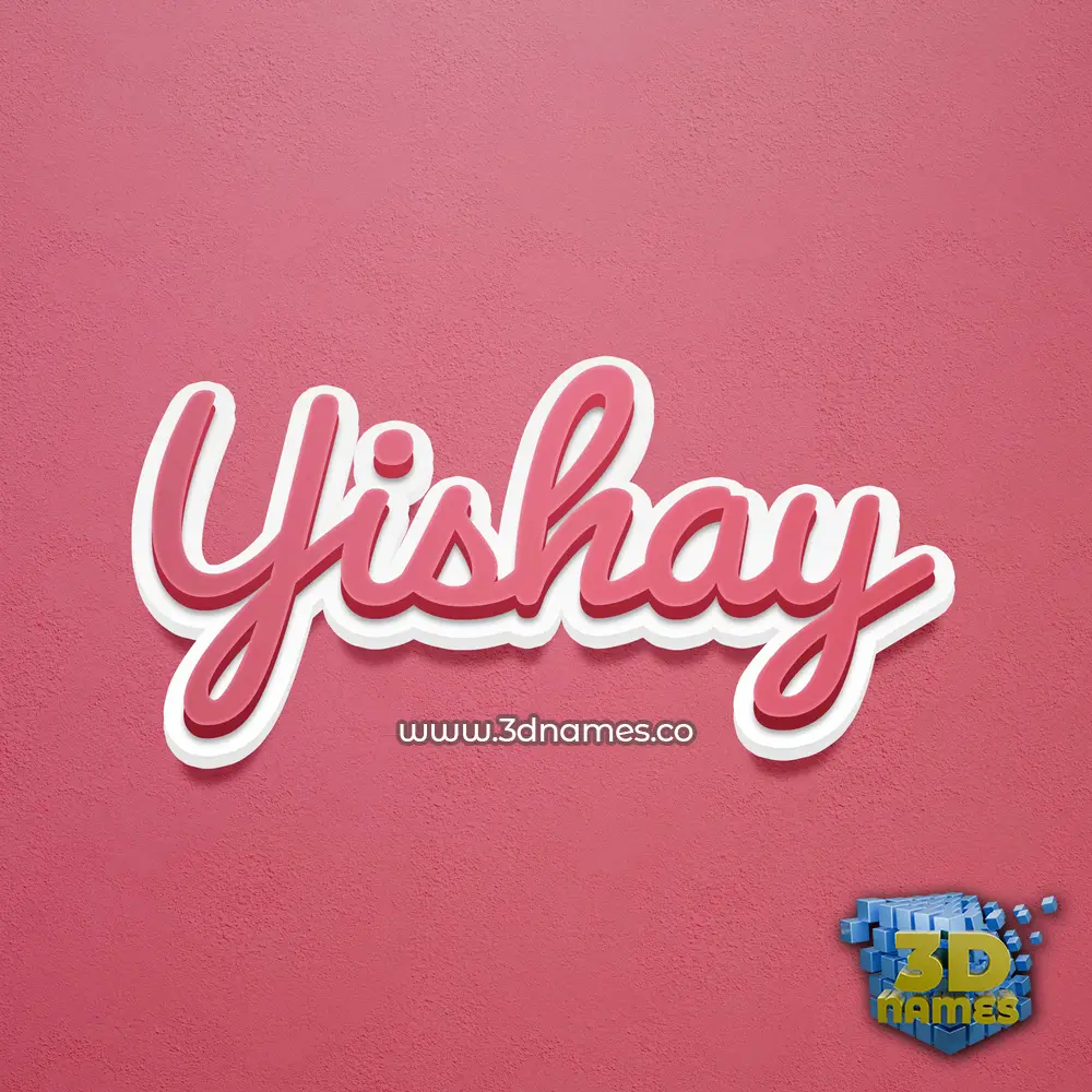 yishay in Red Scribble style - 3D name wallpaper