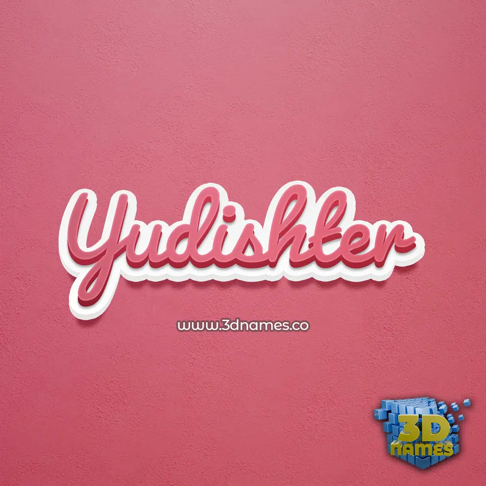 yudishter in Red Scribble style - 3D name wallpaper