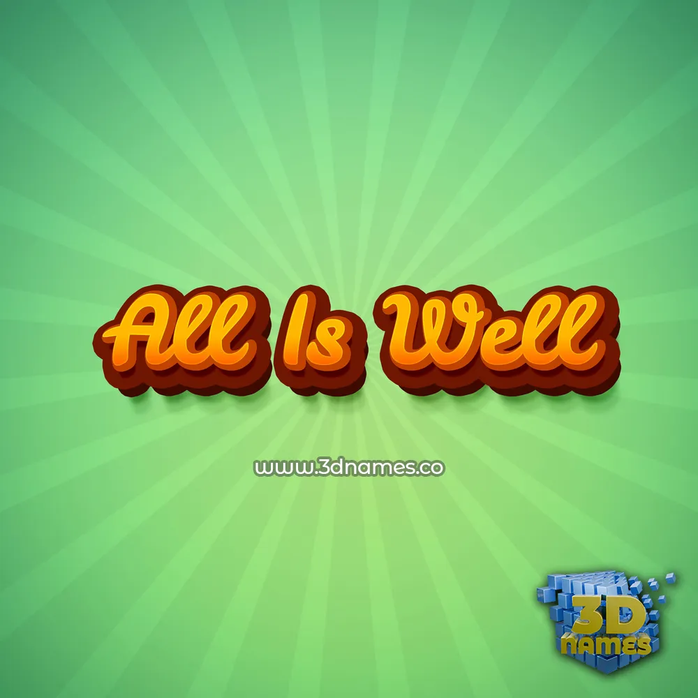 all is well in Green Rays style - 3D name wallpaper