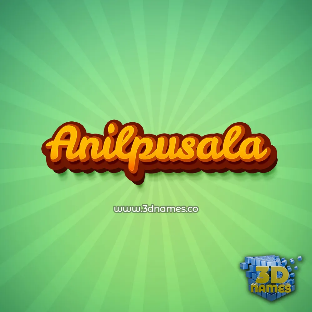 anilpusala in Green Rays style - 3D name wallpaper