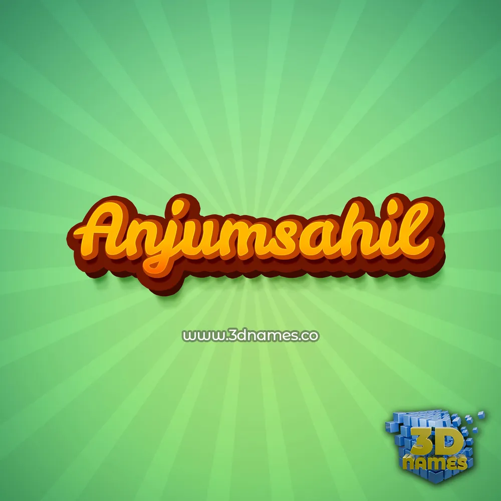 anjumsahil in Green Rays style - 3D name wallpaper