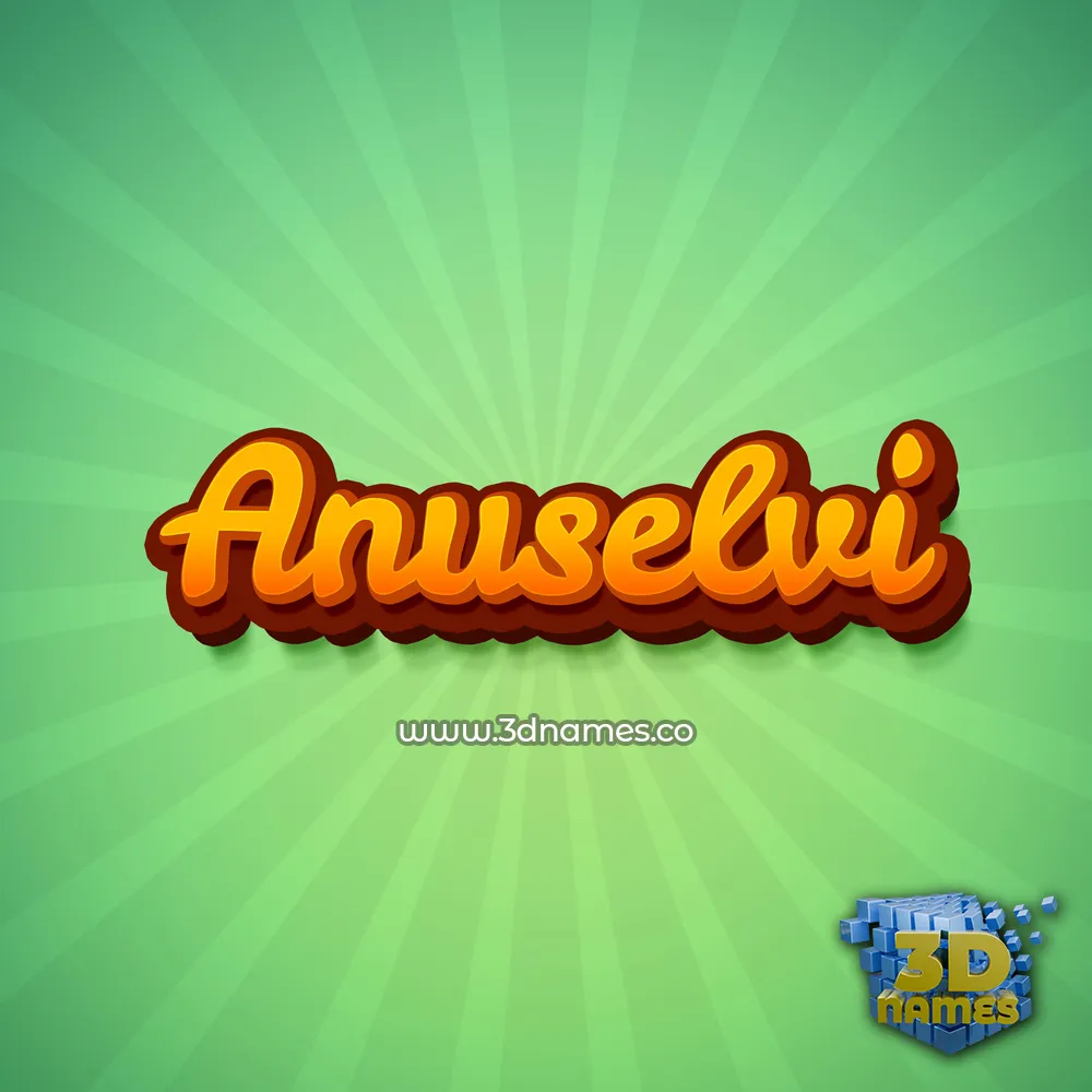 anuselvi in Green Rays style - 3D name wallpaper