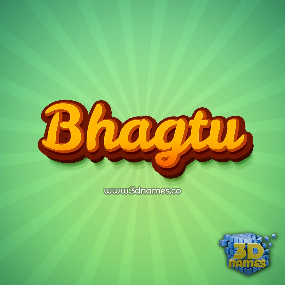 bhagtu in Green Rays style - 3D name wallpaper