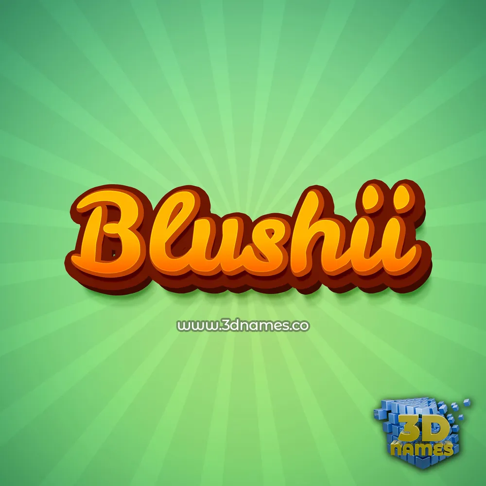 blushii in Green Rays style - 3D name wallpaper
