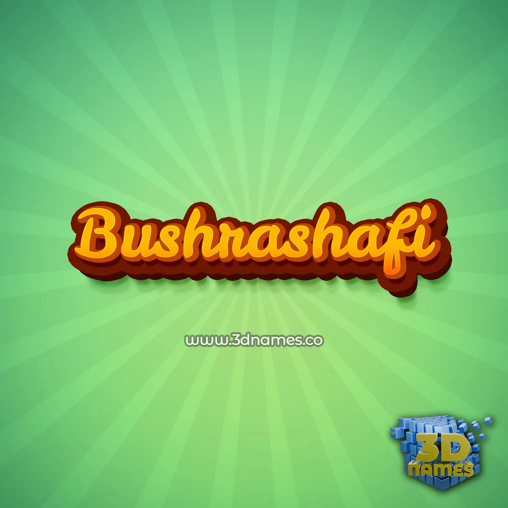 bushrashafi in Green Rays style - 3D name wallpaper