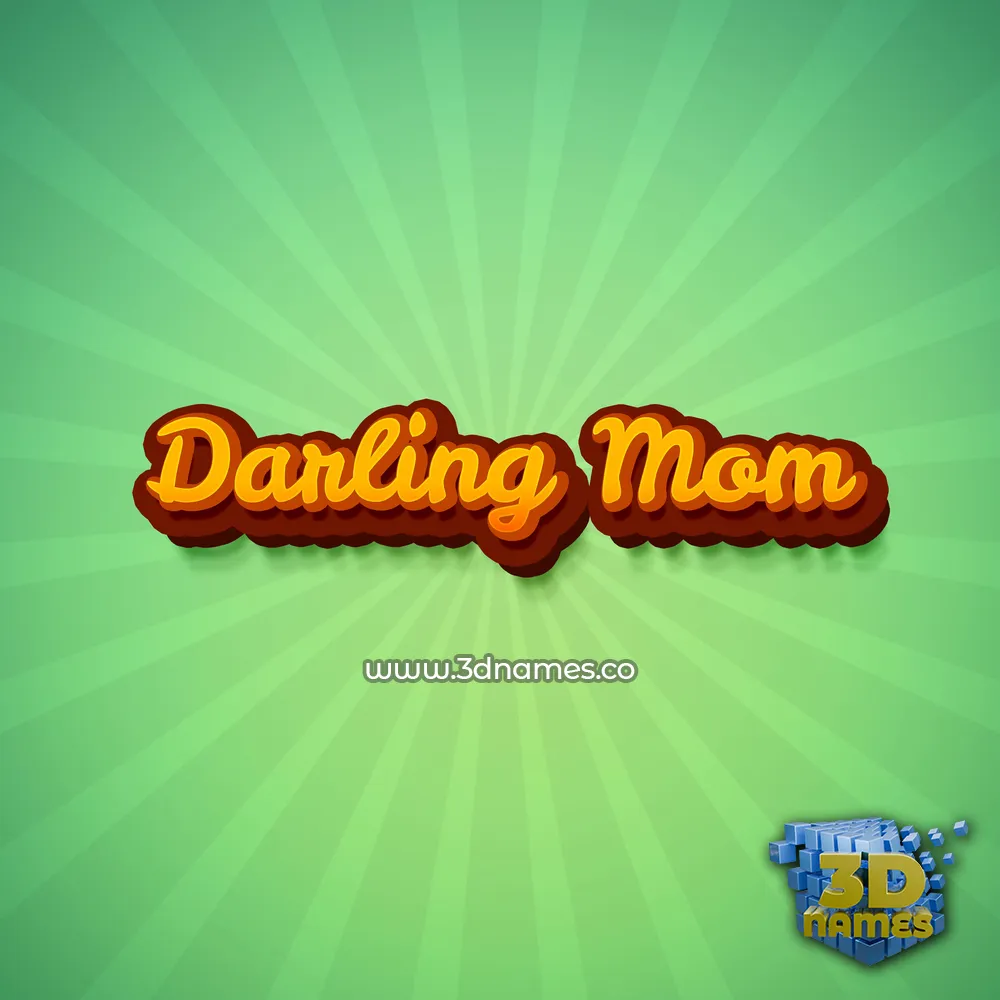 darling mom in Green Rays style - 3D name wallpaper