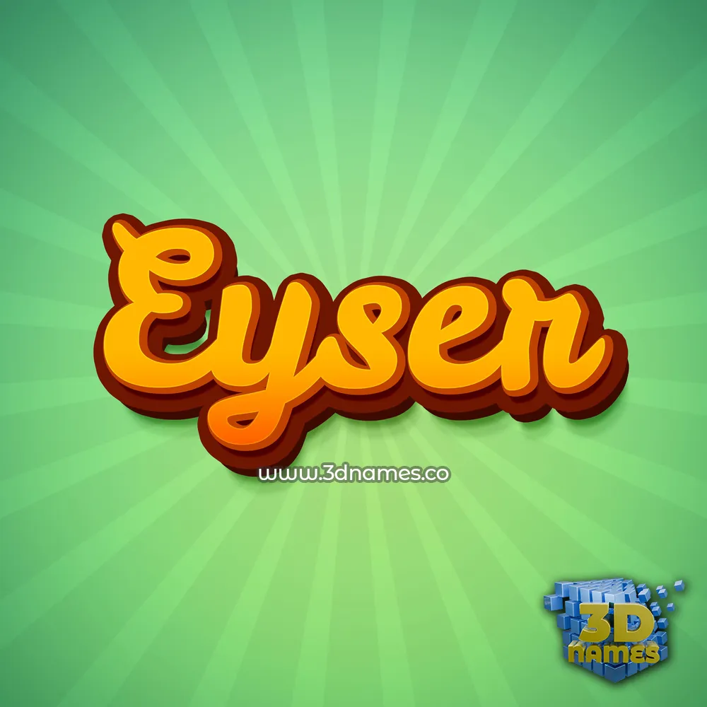eyser in Green Rays style - 3D name wallpaper