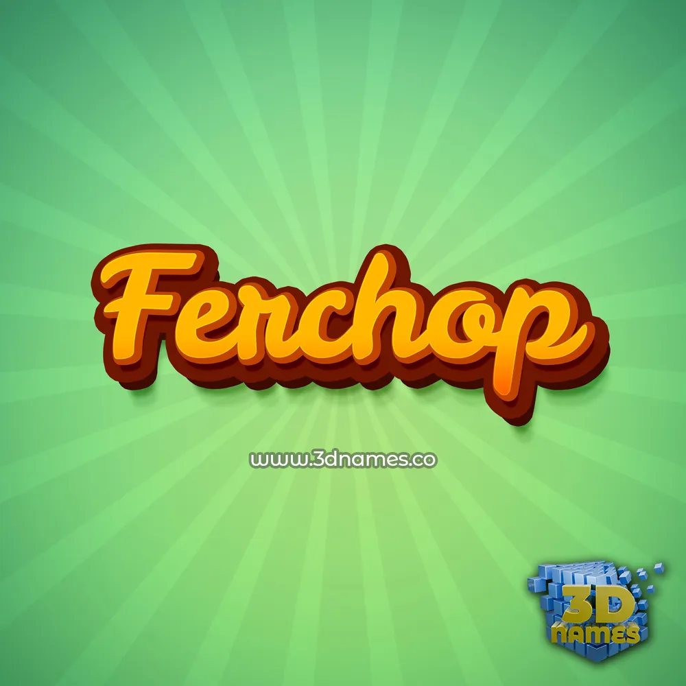 ferchop in Green Rays style - 3D name wallpaper