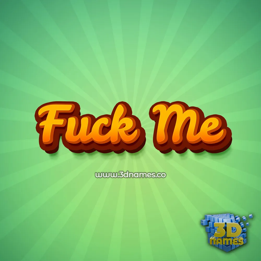 fuck me in Green Rays style - 3D name wallpaper