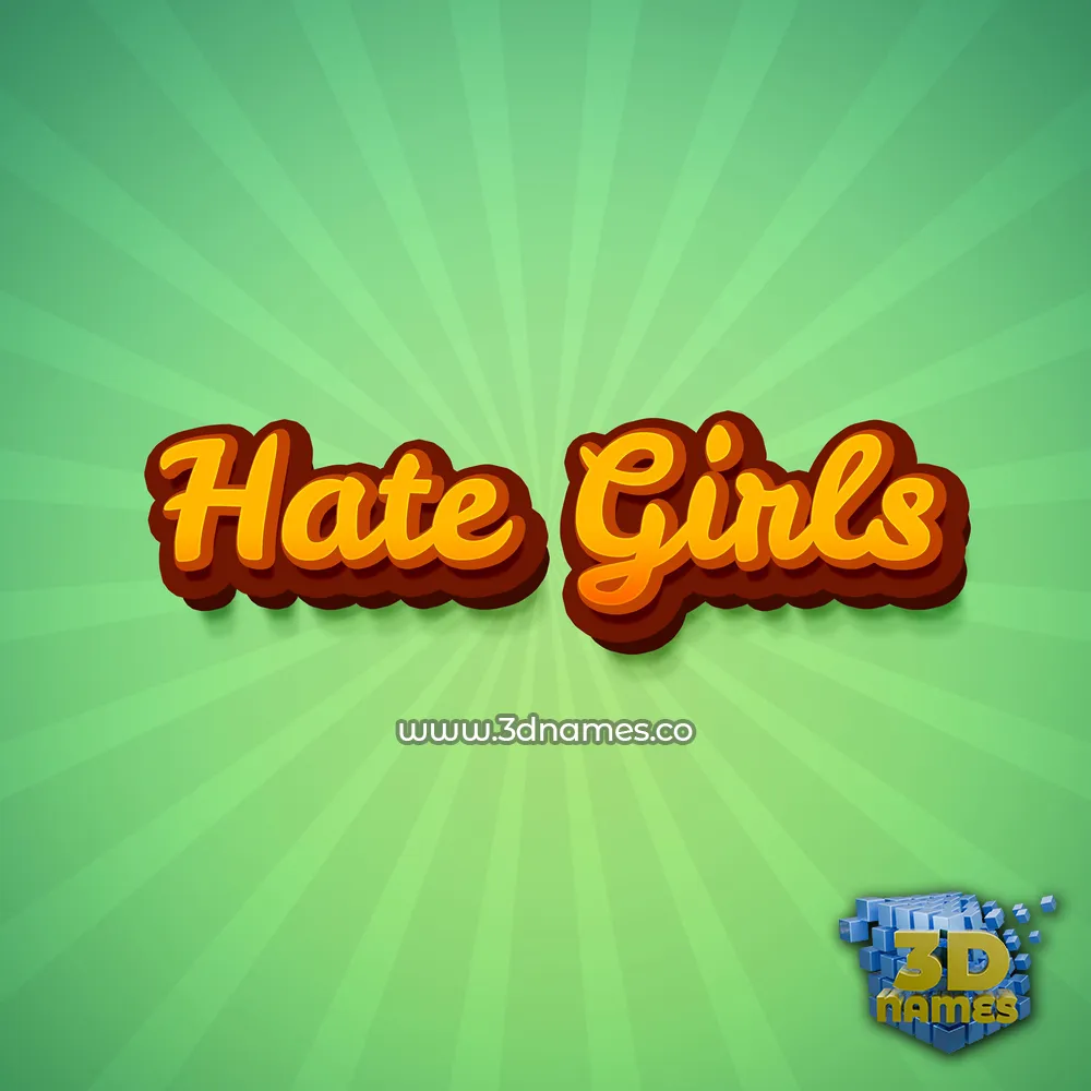 hate girls in Green Rays style - 3D name wallpaper