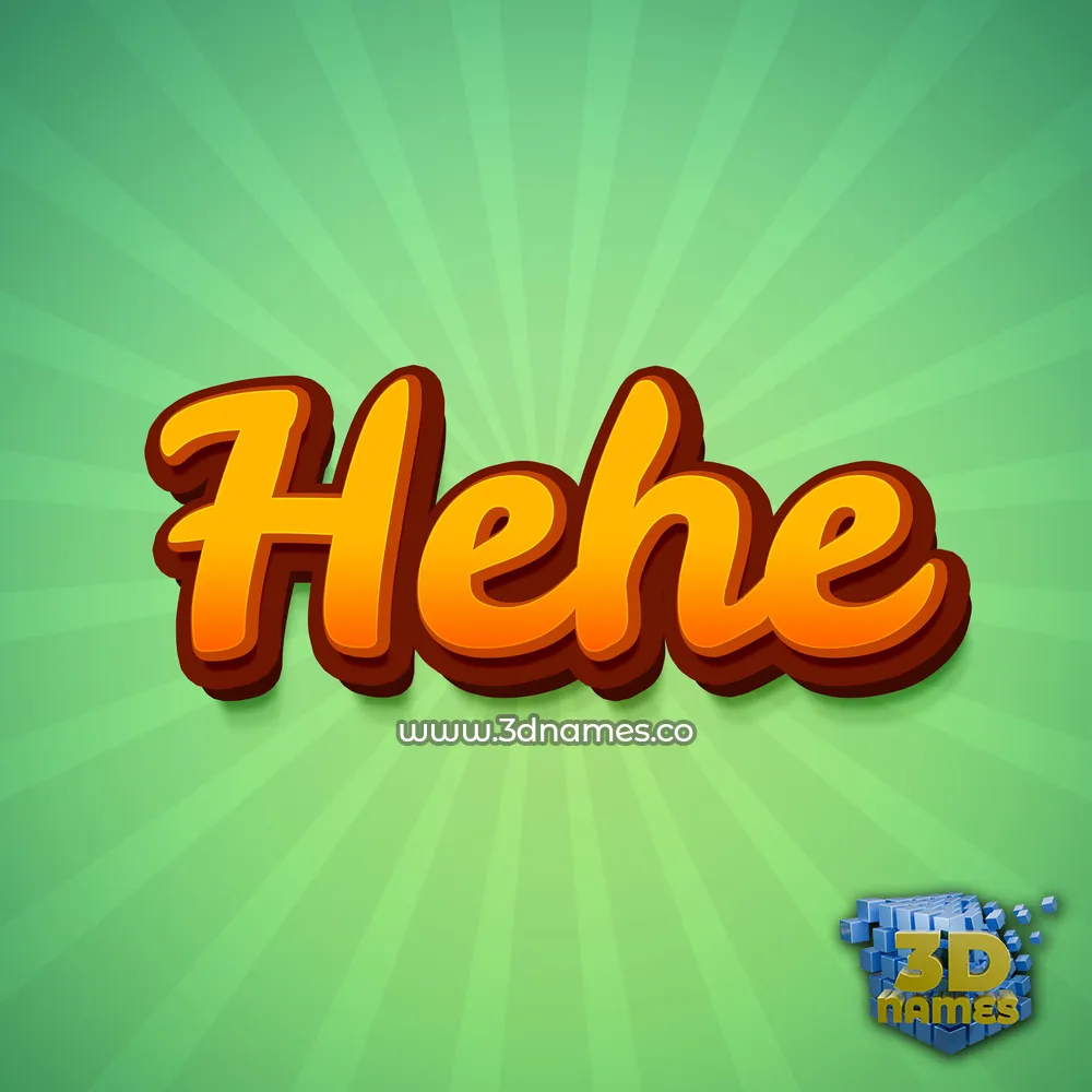 hehe in Green Rays style - 3D name wallpaper
