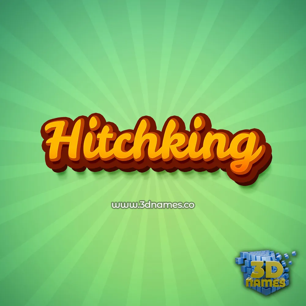 hitchking in Green Rays style - 3D name wallpaper