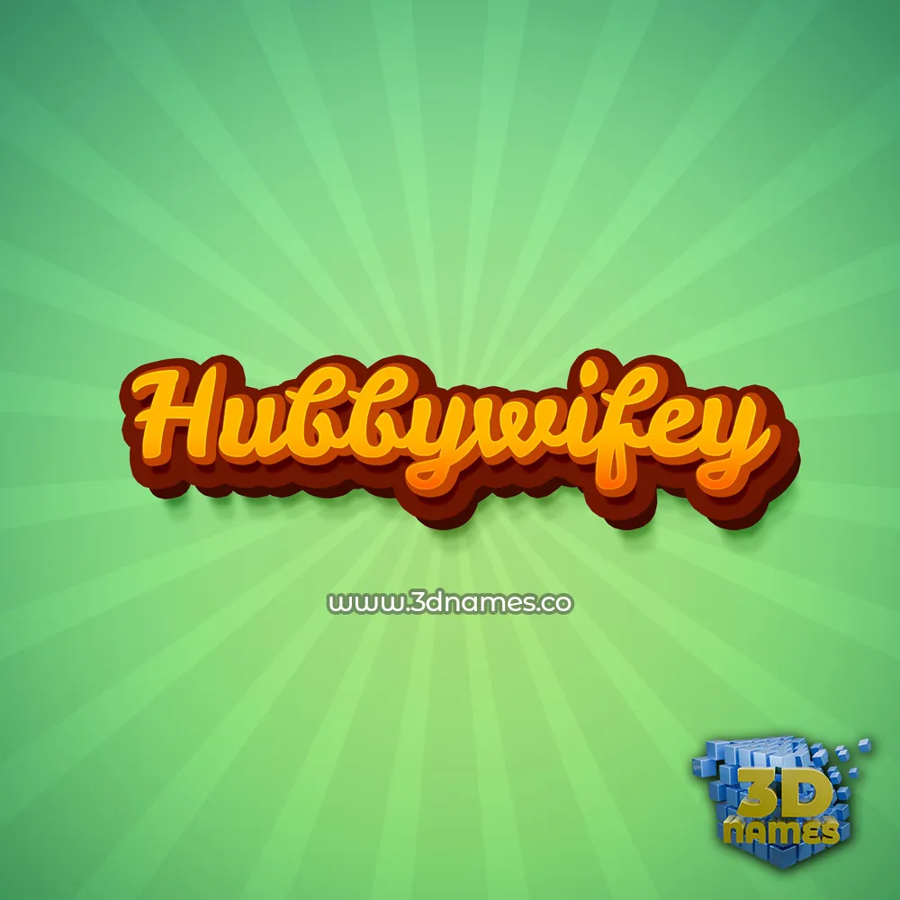 hubbywifey in Green Rays style - 3D name wallpaper