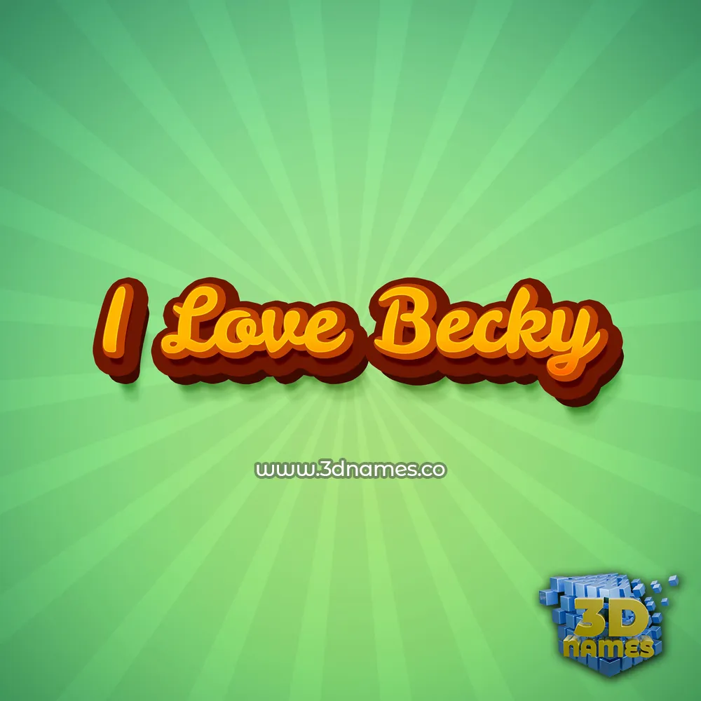 i love becky in Green Rays style - 3D name wallpaper