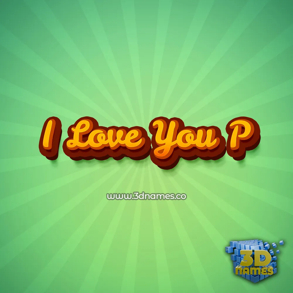 i love you p in Green Rays style - 3D name wallpaper
