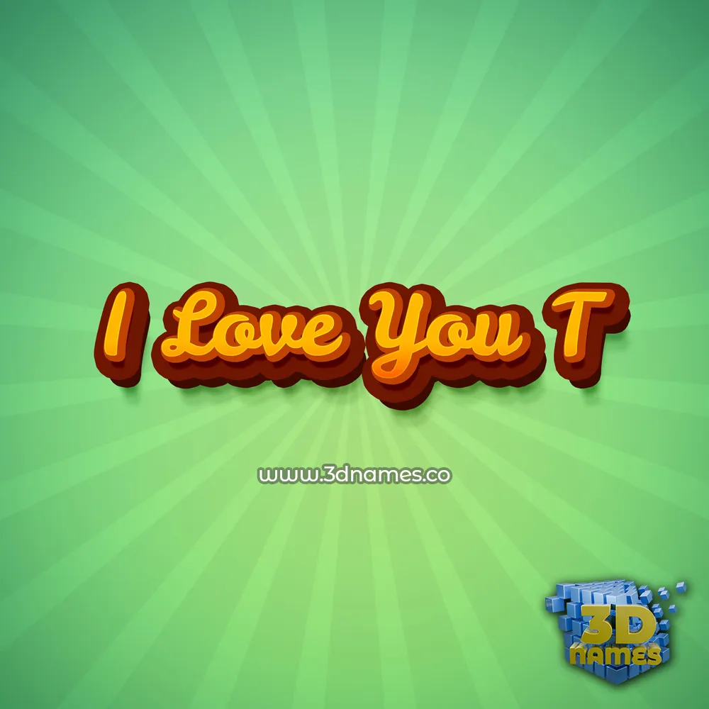 i love you t in Green Rays style - 3D name wallpaper