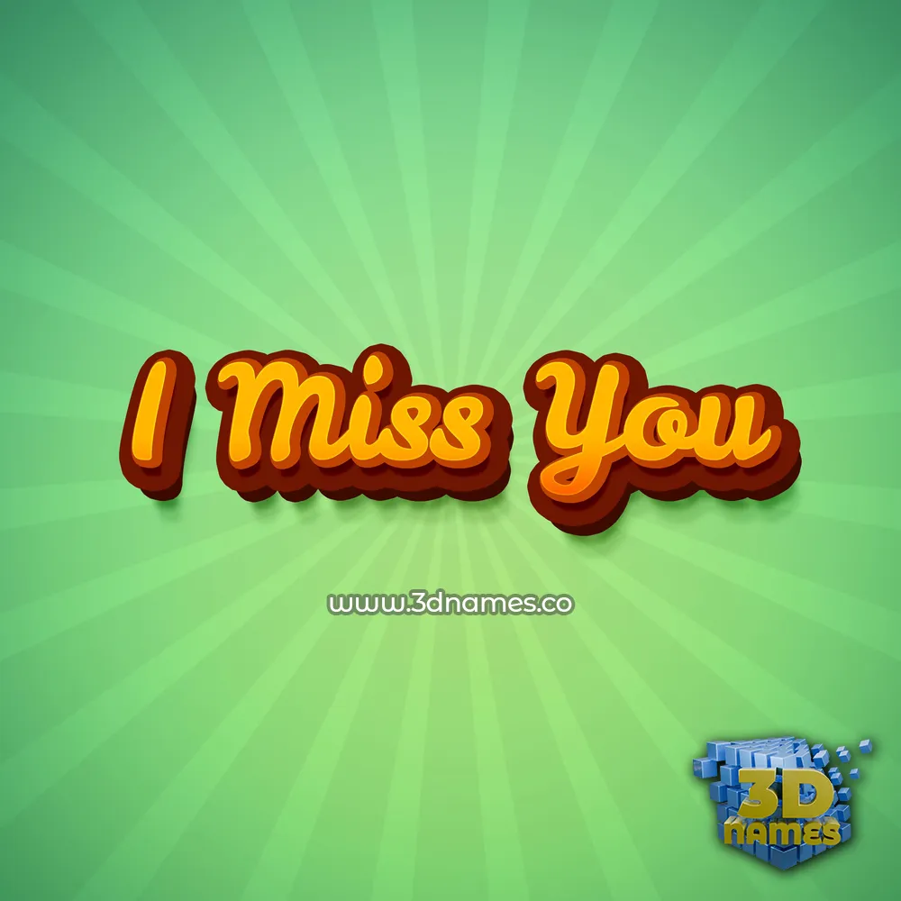 i miss you in Green Rays style - 3D name wallpaper
