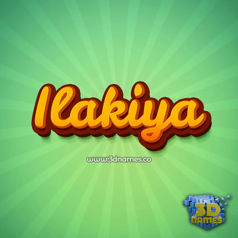 ilakiya in Green Rays style - 3D name wallpaper