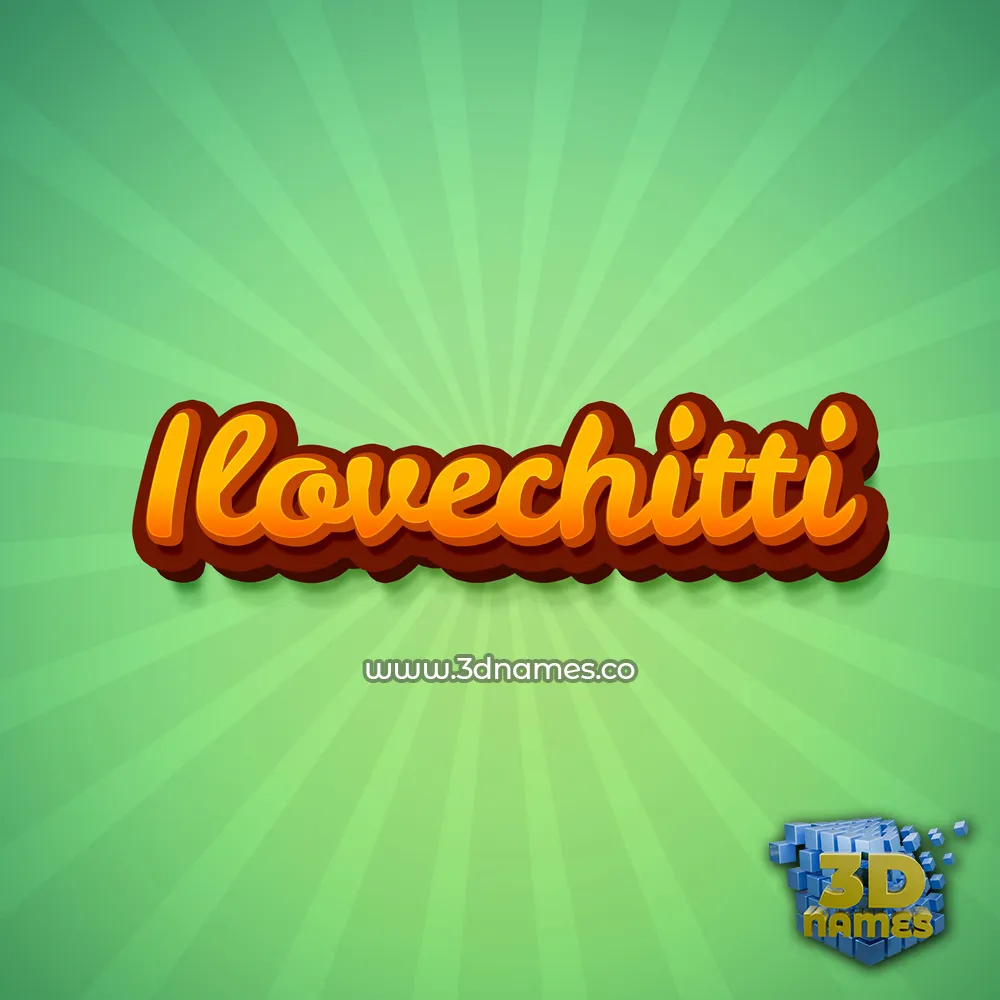 ilovechitti in Green Rays style - 3D name wallpaper