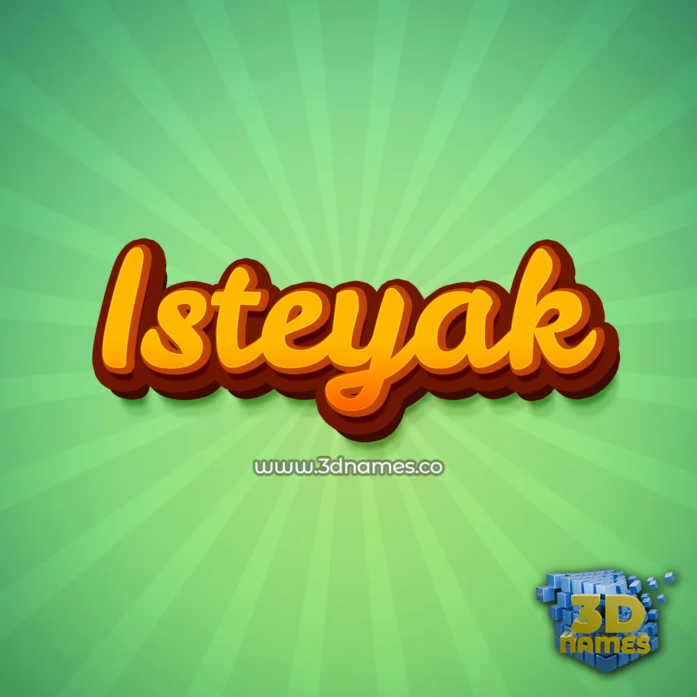 isteyak in Green Rays style - 3D name wallpaper