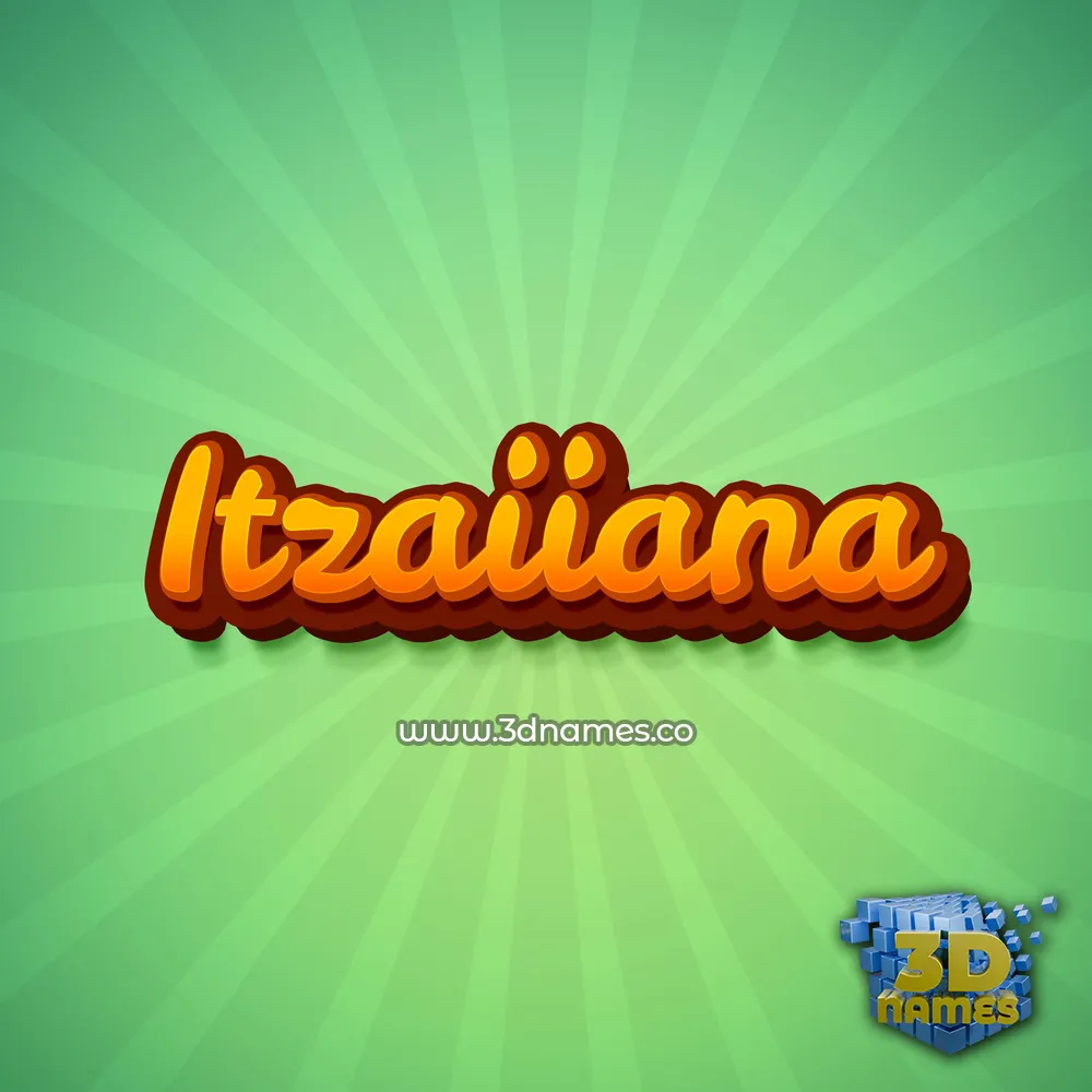 itzaiiana in Green Rays style - 3D name wallpaper