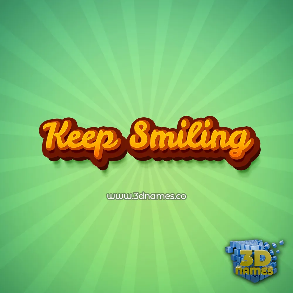 keep smiling in Green Rays style - 3D name wallpaper