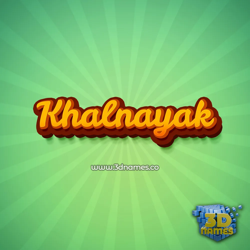 khalnayak in Green Rays style - 3D name wallpaper