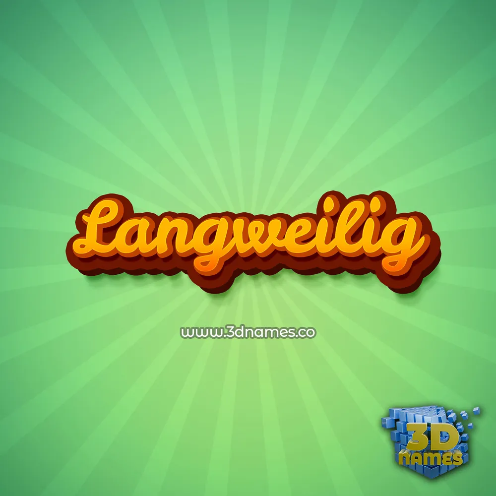 langweilig in Green Rays style - 3D name wallpaper