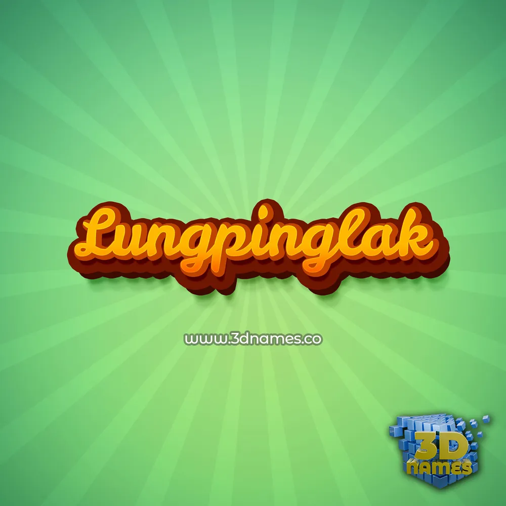 lungpinglak in Green Rays style - 3D name wallpaper
